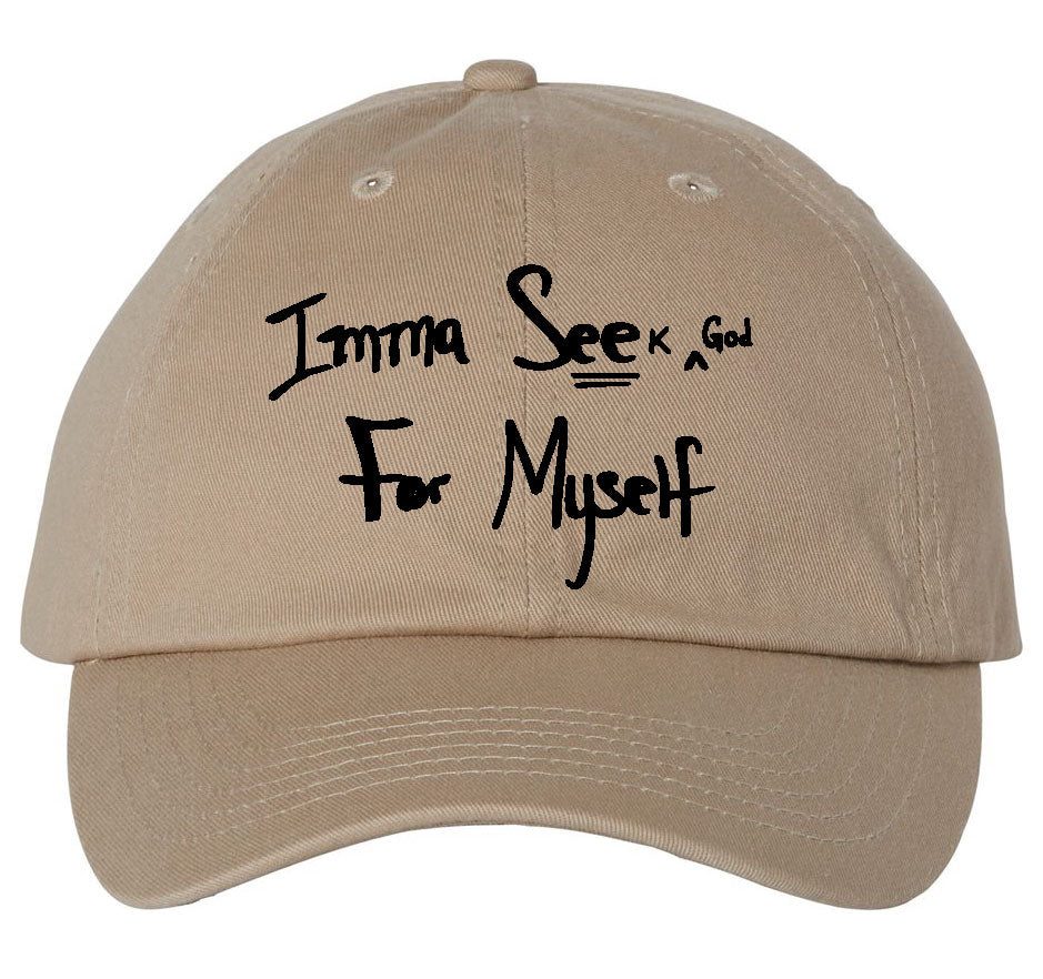 Imma See For Myself Dad Hat